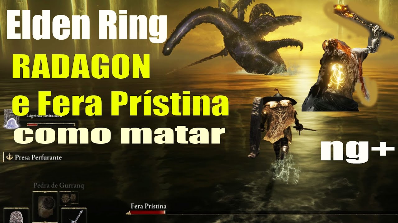 ELDEN RING  FINAL BOSS - RADAGON DA ORDEM ÁUREA / FERA PRÍSTINA 