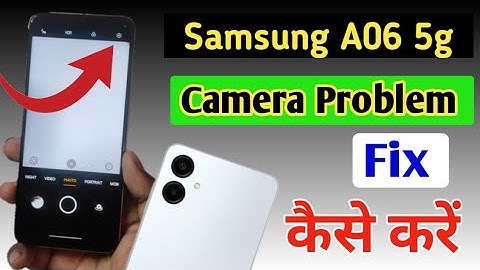 Samsung A06 5g camera setting / Samsung A06 5g camera setting reset/ camera problem fix kaise kare