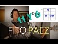 11 y 6 Fito Paez Tutorial Cover - Acordes [Mauro Martinez]