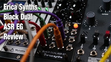 Erica Synths Black Dual ASR EG - review