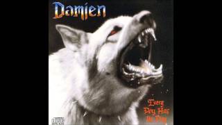 Damien - Every Dog Has Its Day (Full Album)