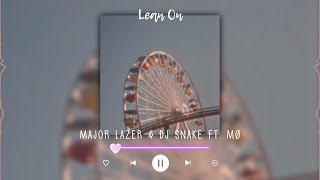 lean on-major lazer & dj snake ft. mø (sped up + reverb)