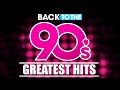 Back to the 90s  90s greatest hits album  90s music hits  best songs of the 1990s