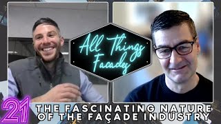 The Fascinating Nature of the Façade Industry featuring Rob Bombino