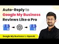 How to Automatically Reply to Google My Business Reviews With and Without Comments Separately