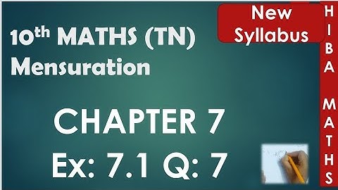 10th maths chapter 7 exercise 7.1 question 7 tn samacheer hiba maths