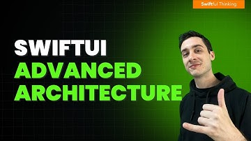 SwiftUI Advanced Architecture