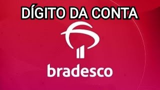 Como Saber O Dígito Da Conta Bradesco