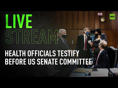 Federal health officials testify before US Senate Committee on the road ahead for pandemic response