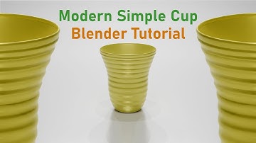 Modern Simple Cup in Blender 3D - Fast and Easy - Blender Tutorial