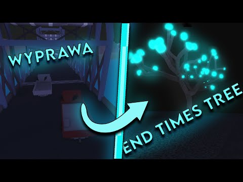 Wyprawa Po END TIMES TREE | JoJiX, Danix