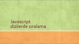 Javascript dizilerde sıralama, array sort