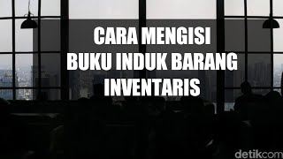 BUKU INDUK BARANG INVENTARIS