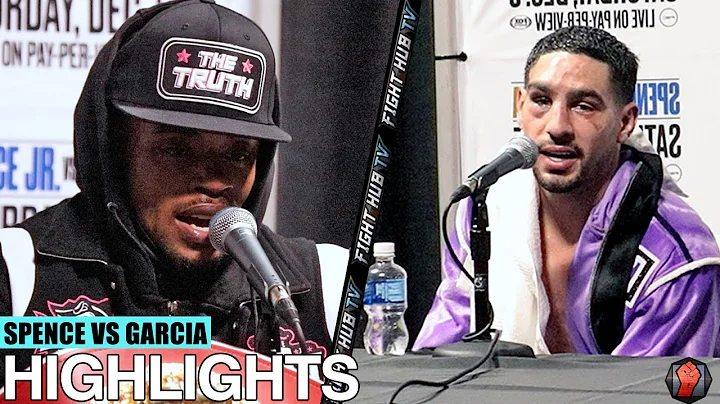 HIGHLIGHTS | ERROL SPENCE VS DANNY GARCIA POST FIG...