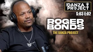 Diddy's Former Bodyguard - Roger Bonds: The Danza Project S:03 EP:02