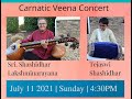 Veena concert by sri shashidhar lakshminarayana accompanied by sri tejaswi shashidhar