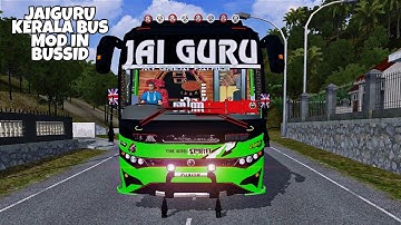 JAI GURU Kerala Bus Mod In Bus Simulator Indonesia - Bussid Bus Mod - Bussid Car Mod - Bussid