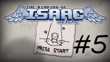 Binding of Isaac: Rebirth - 5 - NO COMMENTARY - SHEOL ATTEMPT