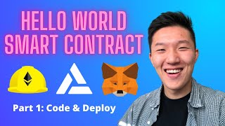 How To Write a Solidity Smart Contract! - Hello World Pt 1