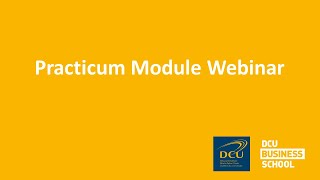 Practicum Module Webinar Practicum Module Webinar