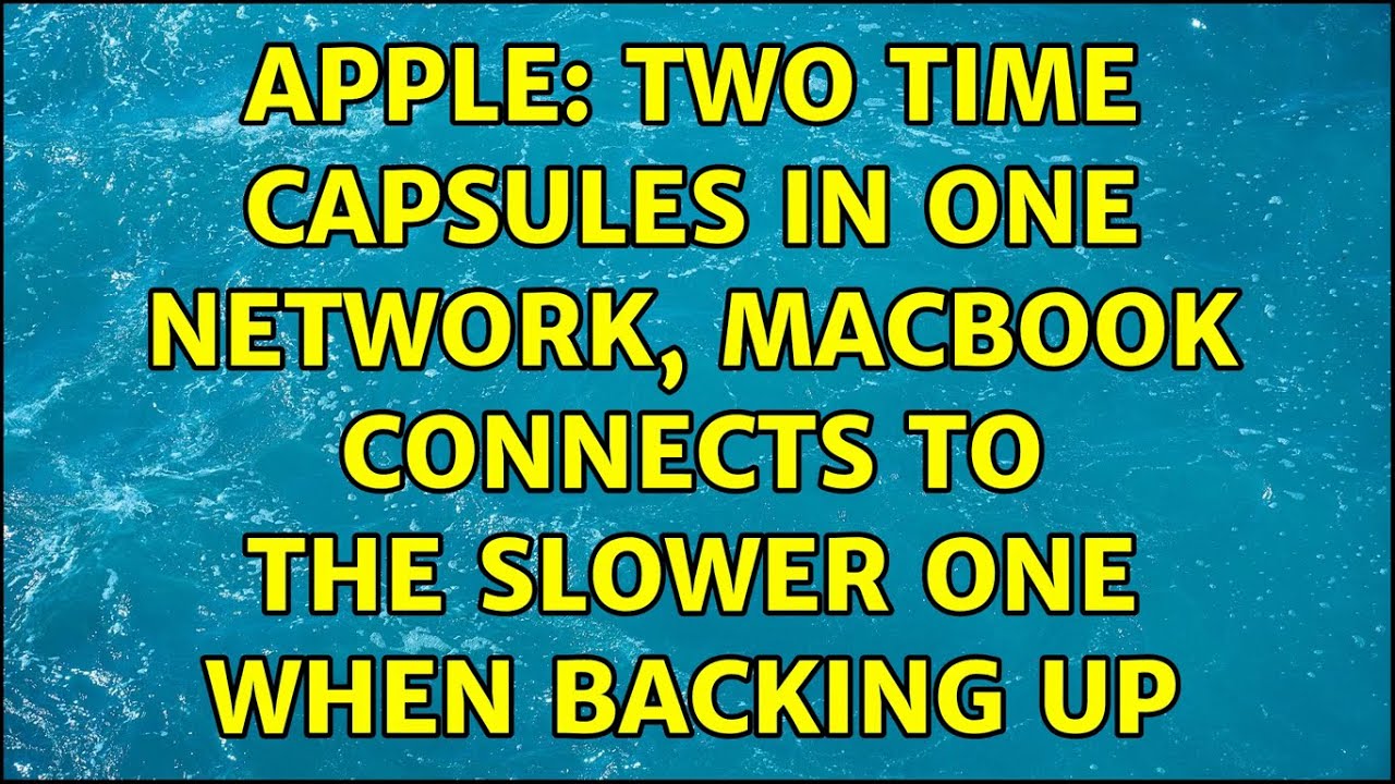 Apple Two Time Capsules in one network, Macbook connects to the slower one when backing up