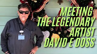 The Art of the Legendary David E Doss - Meeting with David in Disney World Florida 2025 #disneyart