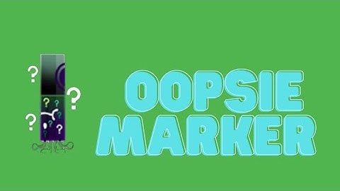 How to get Oopsie Marker in Roblox Find the Markers