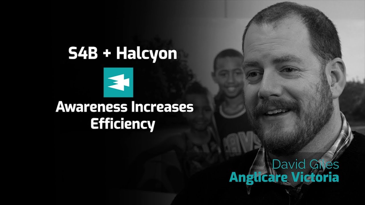 Anglicare Victoria: S4B + Halcyon ~ Awareness Increases Efficiency || IComm