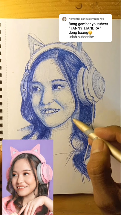 Gambar Fanny Tjandra only pen #fannytjandra #gamergirl #ballpenart #sketsawajah #drawing #art #draw