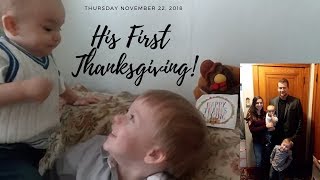 BABY'S FIRST THANKSGIVING 2018 --Weekly Vlog