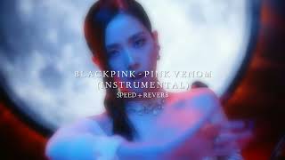 BLACKPINK - Pink Venom (INSTRUMENTAL speed + reverb) Resimi