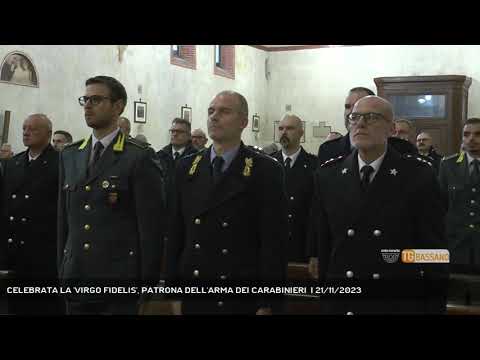 CELEBRATA LA 'VIRGO FIDELIS', PATRONA DELL'ARMA DEI CARABINIERI  | 21/11/2023