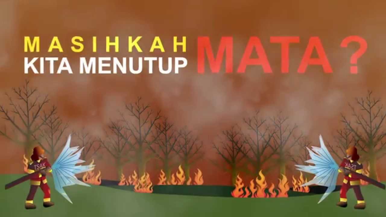 Animasi kebakaran  hutan  TSAK YouTube