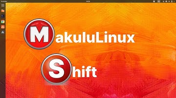 Makulu Linux Shift Install and Look Around