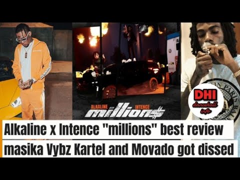 Alkaline And Intence Millions Best Review Masika Vybzkartel 