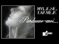 Mylene farmer  pardonne moi iks remix