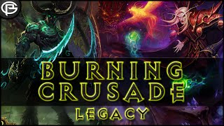 The Legacy of The Burning Crusade