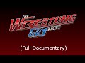 The Wrestling Guy Store (Full Documentary)