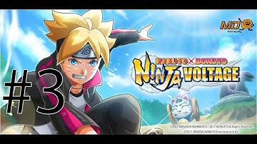 NARUTO X BORUTO NINJA VOLTAGE - Gameplay IOS & Android #3