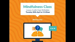 Mindfulness Meditation with Clare McRobbie, Lesson 3