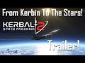 From Kerbin To The Stars | Trailer