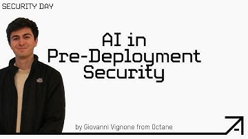 Giovanni Vignone: AI in Pre-Deployment Security