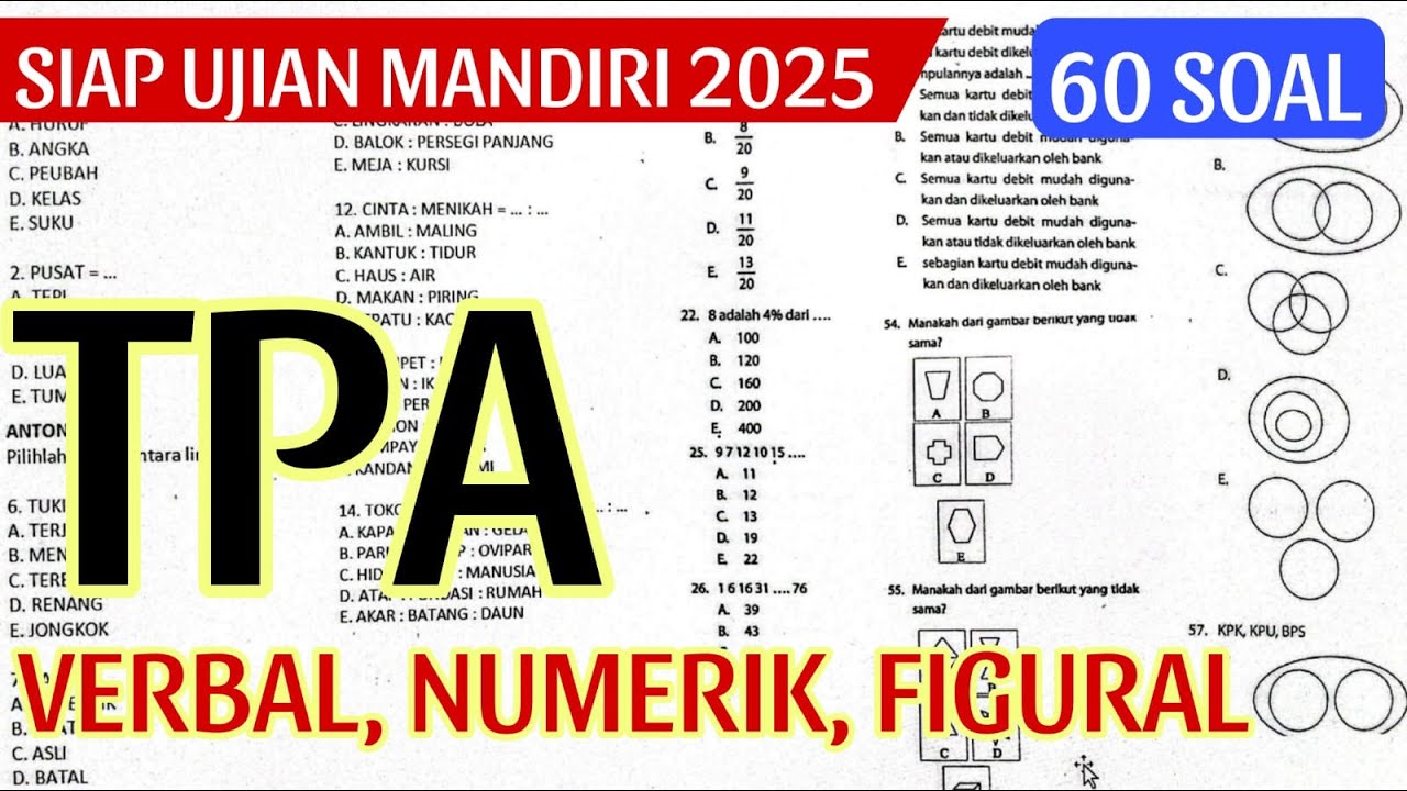 (PAKET 4) TPA 60 SOAL (VERBAL, NUMERIK, FIGURAL) PART 1