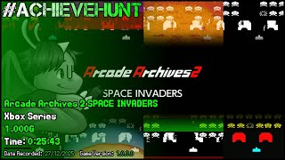 #AchieveHunt - Arcade Archives 2 SPACE INVADERS (Xbox Series) - 1,000G in 25m 43s! Profile
