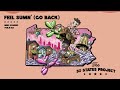 Mike Squires Tunji Ige Feel Sumn Go Back Official Audio mp3