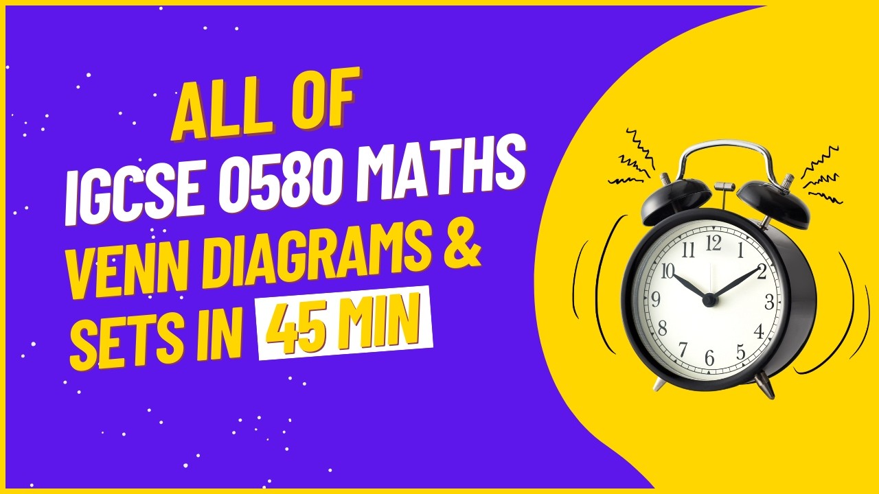Sets and Venn Diagrams | Probability - IGCSE 0580 Extended Maths - YouTube