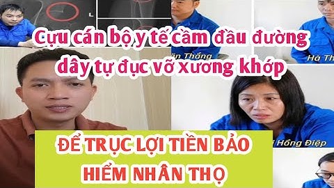Cựu cán bộ y tế cầm đầu đường dây tự đục vỡ xương khớp để lấy bảo hiểm