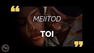 Meiitod - Toi (paroles/lyrics)