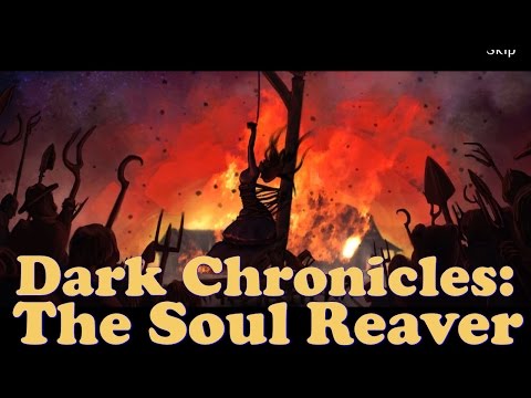Dark Chronicles: The Soul Reaver - ЧАСТЬ  4 (ПОМЕСТЬЕ)
