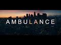 AMBULANCE - Official Trailer (Universal Pictures) HD